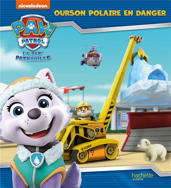 LA PAT' PATROUILLE - OURSON POLAIRE EN DANGER - ALBUM RC