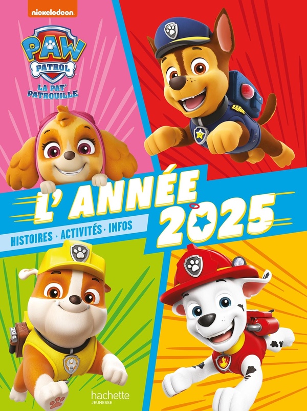 PAT' PATROUILLE - L'ANNEE 2025 - ANNUEL