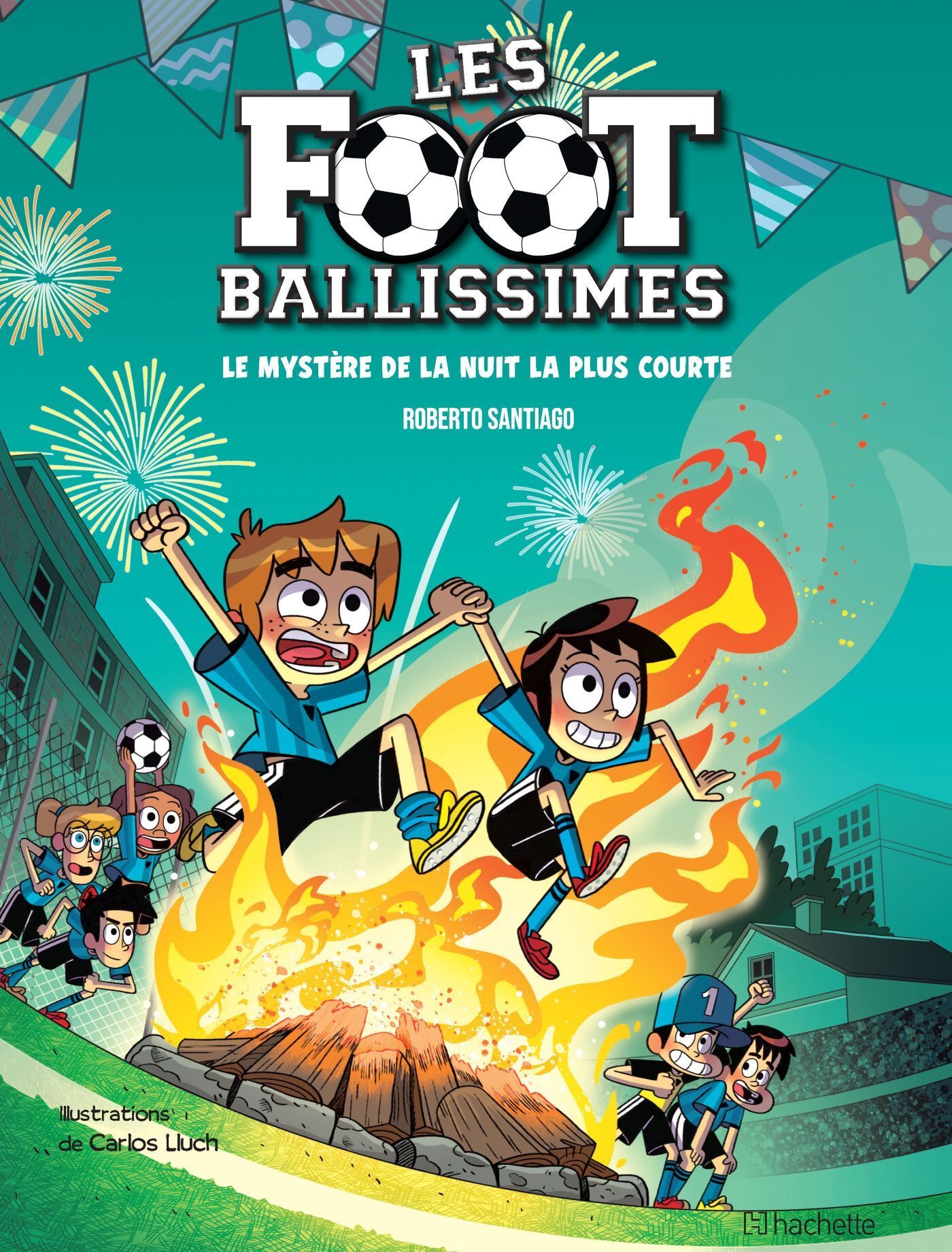 LES FOOTBALLISSIMES - TOME 3 - LE MYSTERE DE LA NUIT LA PLUS COURTE