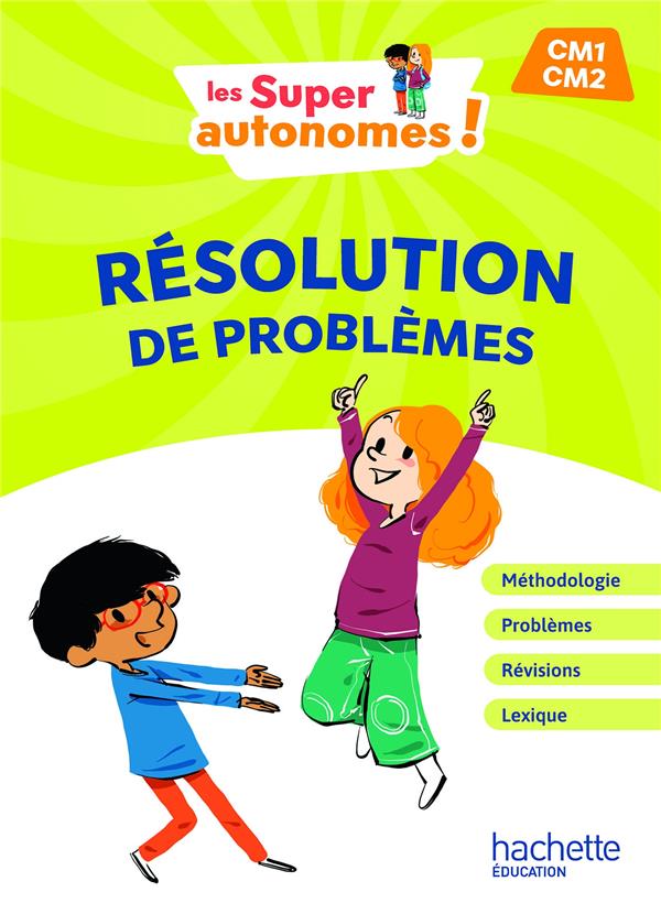 LES SUPER AUTONOMES ! RESOLUTION DE PROBLEMES CM - ED. 2024