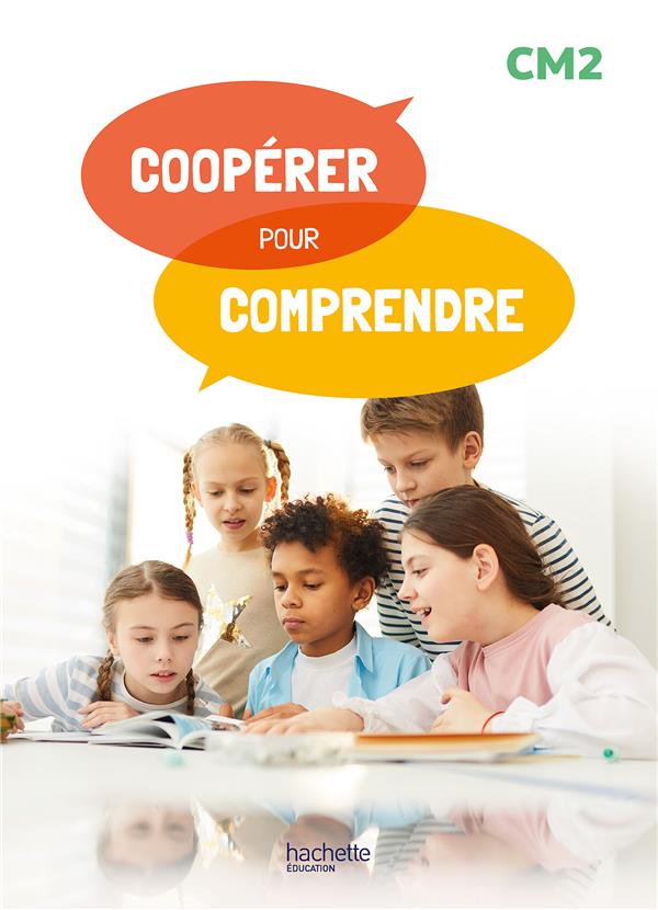 COOPERER POUR COMPRENDRE FRANCAIS CM2 - GUIDE RESSOURCES - ED. 2024