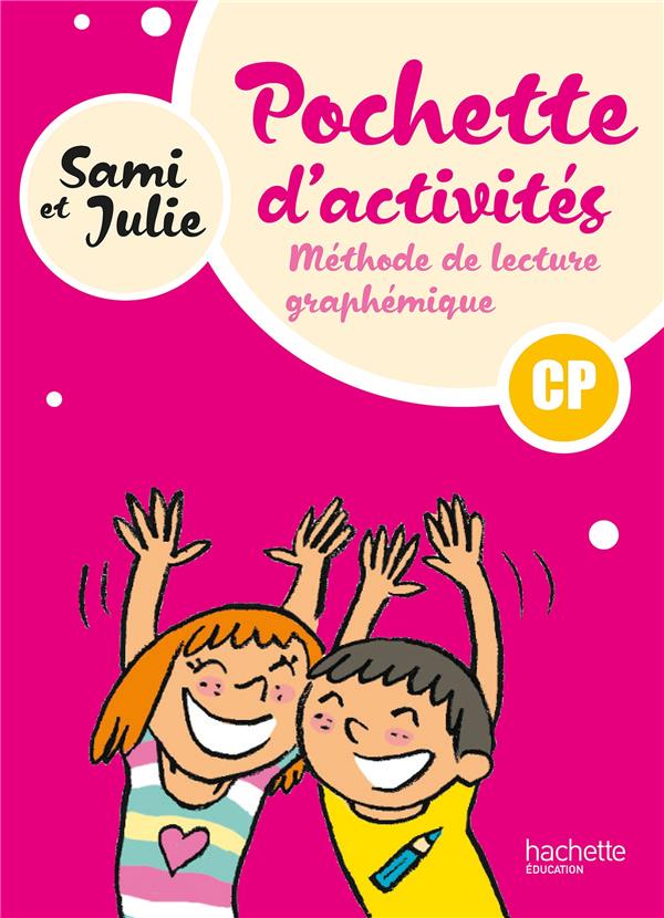 SAMI ET JULIE - METHODE DE LECTURE CP - POCHETTE ELEVE - ED. 2024