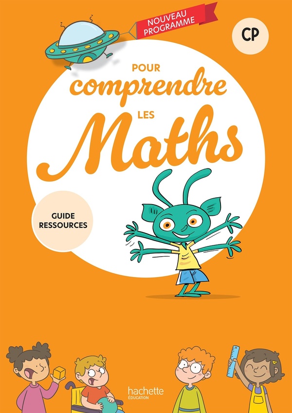 POUR COMPRENDRE LES MATHS CP - GUIDE RESSOURCES - ED. 2025