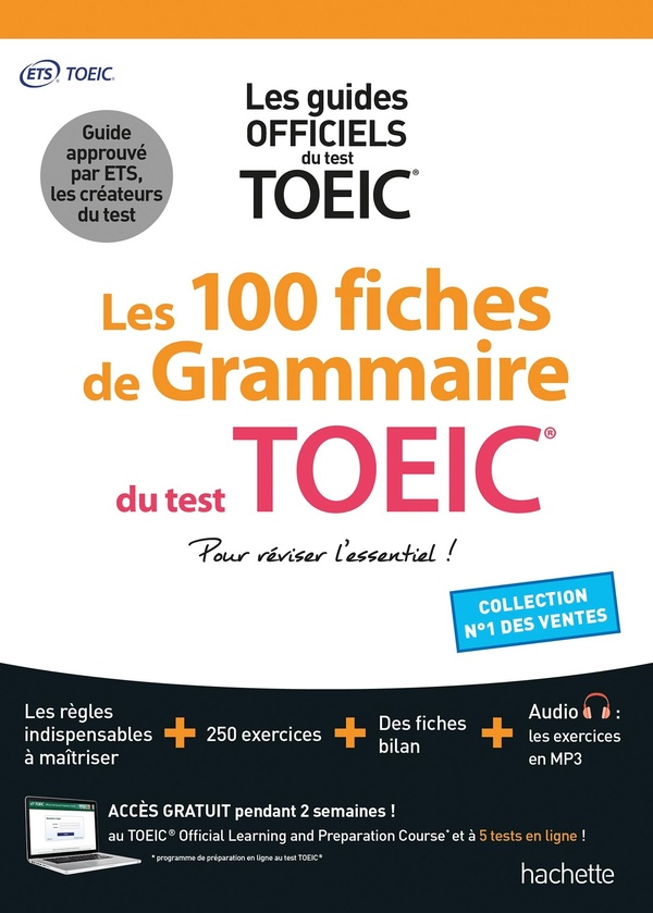 LES 100 FICHES DE GRAMMAIRE DU TEST TOEIC  (CONFORME AU NOUVEAU TEST TOEIC)