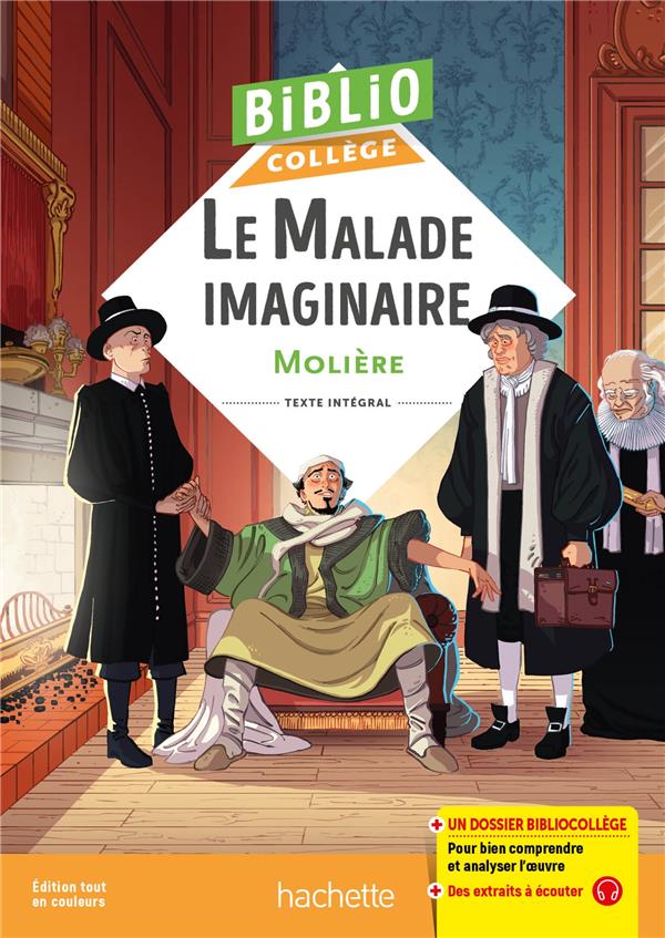 BIBLIOCOLLEGE - LE MALADE IMAGINAIRE, MOLIERE