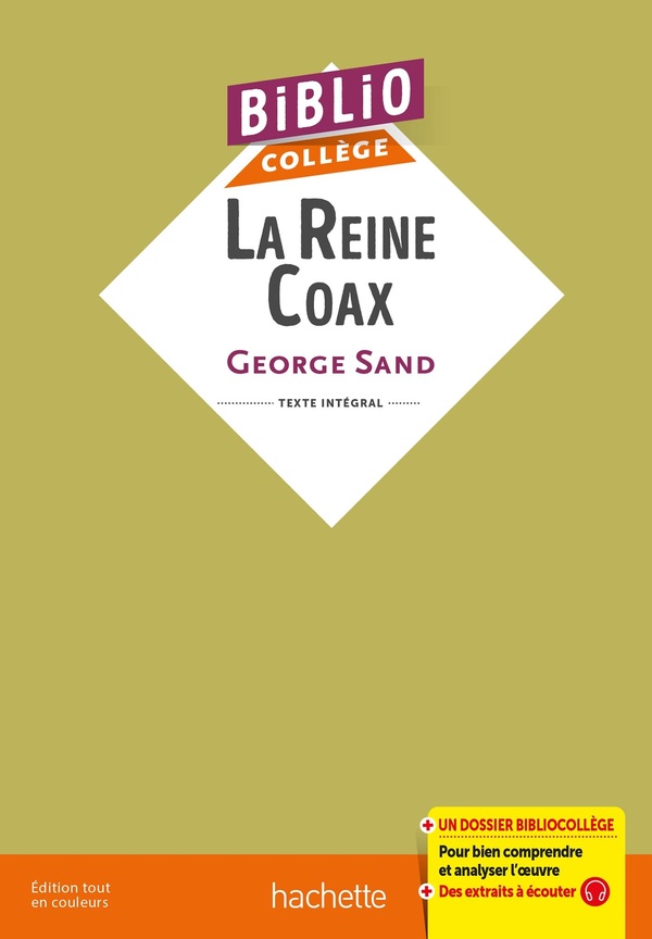 BIBLIOCOLLEGE - LA REINE COAX, GEORGE SAND