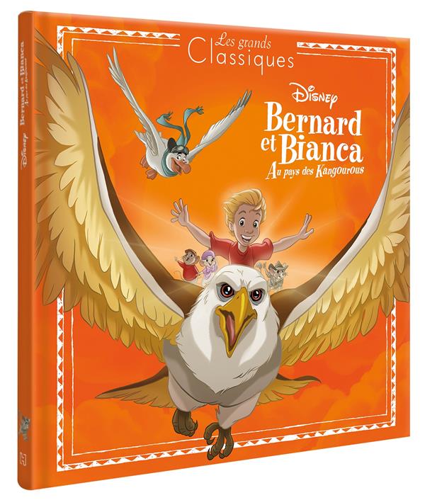 BERNARD ET BIANCA AU PAYS DES KANGOUROUS - LES GRANDS CLASSIQUES DISNEY - L'HISTOIRE DU FILM