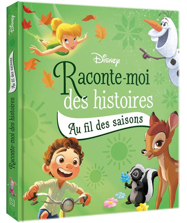 DISNEY - RACONTE-MOI DES HISTOIRES AU FIL DES SAISONS