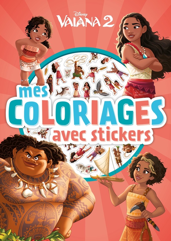 VAIANA 2 - MES COLORIAGES AVEC STICKERS - DISNEY PRINCESSES