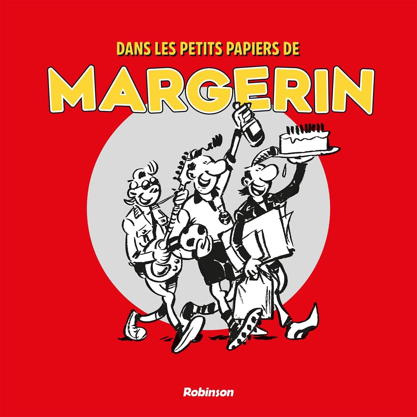 DANS LES PETITS PAPIERS DE MARGERIN