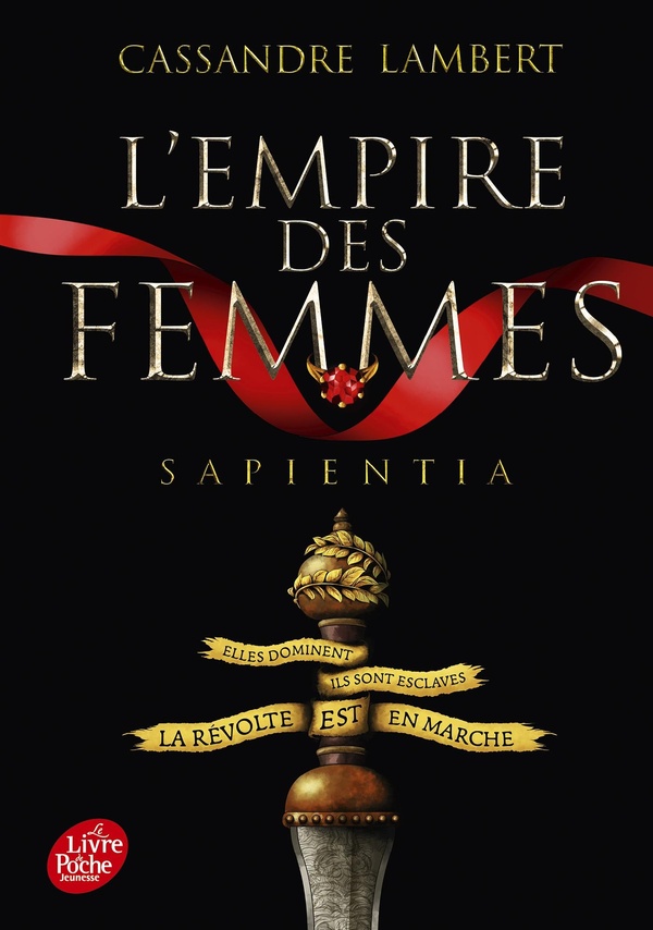 L'EMPIRE DES FEMMES - TOME 1 - SAPIENTIA