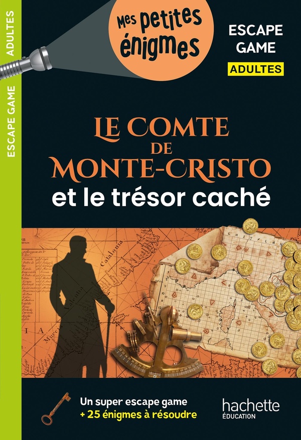 ESCAPE GAME ADULTES - LE COMTE DE MONTE-CRISTO ET LE TRESOR CACHE