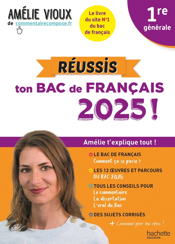 REUSSIS TON BAC DE FRANCAIS 2025 AVEC AMELIE VIOUX 1RE GENERALE