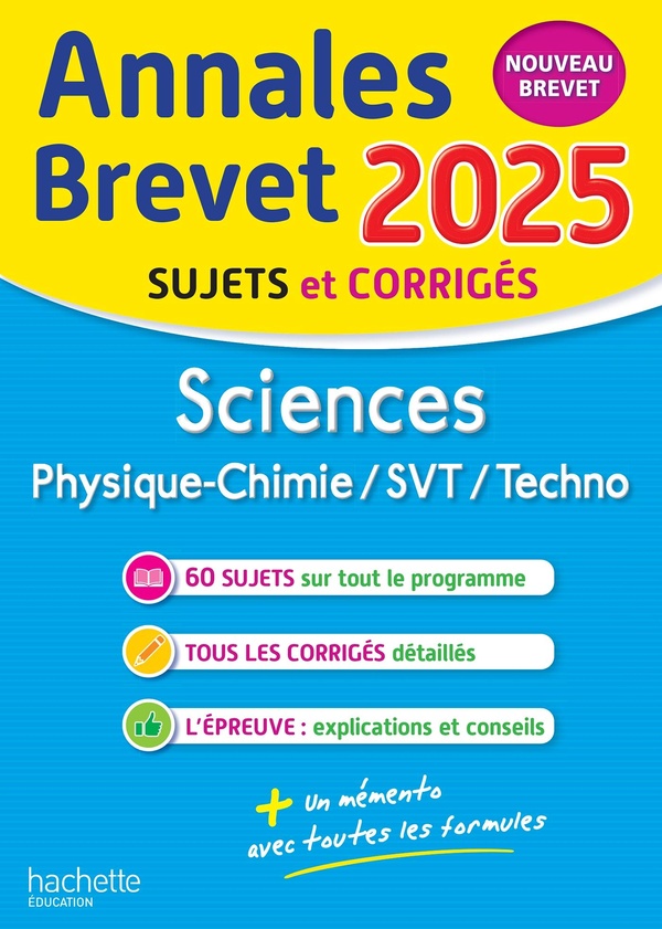 ANNALES BREVET 2025 - SCIENCES 3E - SUJETS ET CORRIGES