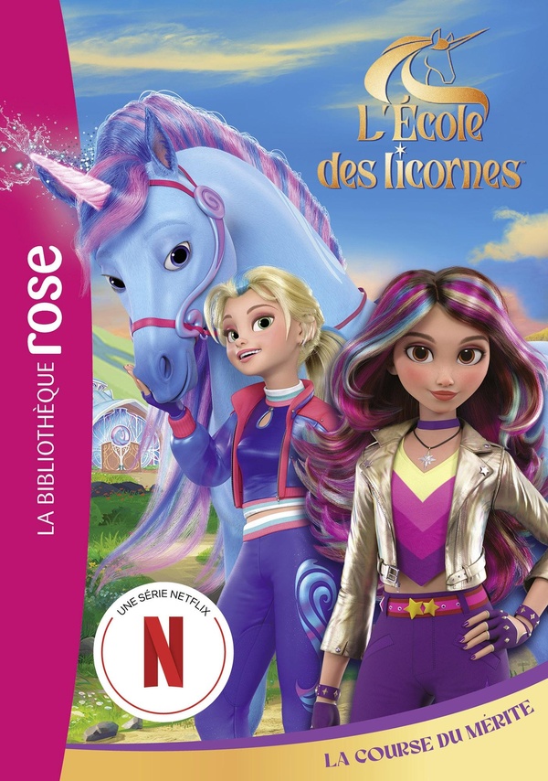 L'ECOLE DES LICORNES - T02 - L'ECOLE DES LICORNES 02 (LA SERIE TV) - LA COURSE DU MERITE