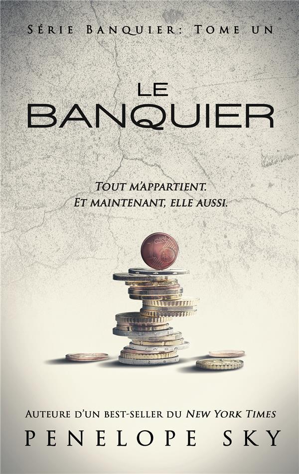 LE BANQUIER - TOME 1