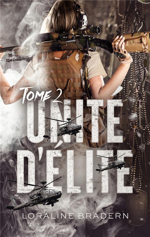 UNITE D'ELITE - TOME 2