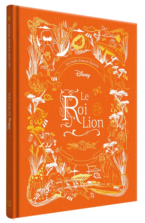 LE ROI LION - LES CHEFS-D'OEUVRE ILLUSTRES DISNEY