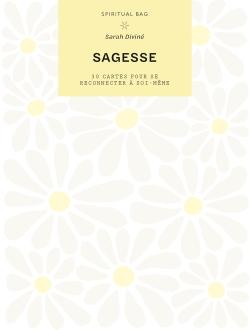 SPIRITUAL BAG - SAGESSE - 3A CARTES POUR SE RECONNECTER A SOI-MEME