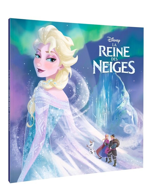 LA REINE DES NEIGES - MONDE ENCHANTE - L'HISTOIRE DU FILM - DISNEY