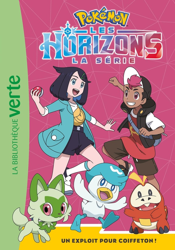 POKEMON LES HORIZONS - T07 - POKEMON LES HORIZONS 07 - UN EXPLOIT POUR COIFFETON !