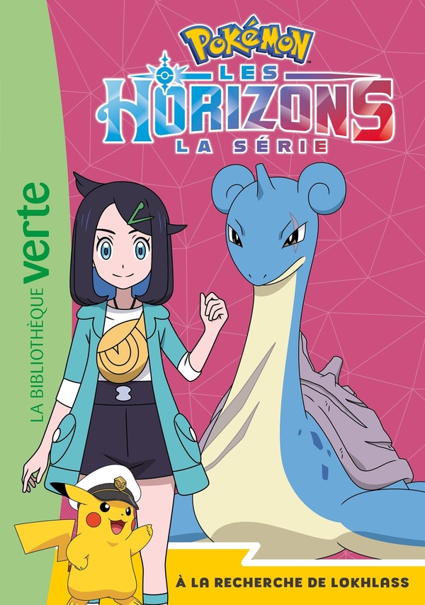 POKEMON LES HORIZONS, TOME 12 - A LA RECHERCHE DE LOKHLASS