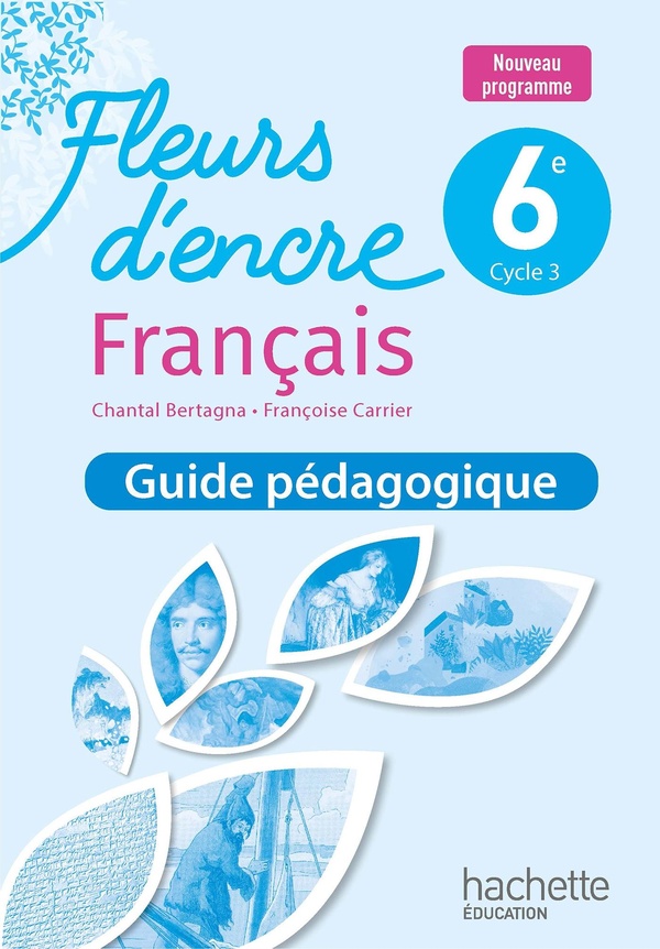 FLEURS D'ENCRE 6E - LIVRE DU PROFESSEUR - ED. 2025