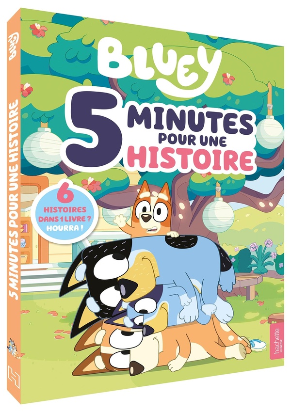 BLUEY - 5 MINUTES POUR UNE HISTOIRE - RECUEIL D'HISTOIRES