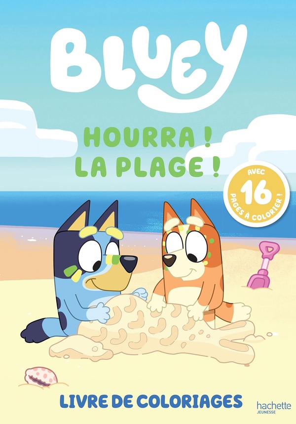 BLUEY - LIVRE DE COLORIAGES - HOURRA ! LA PLAGE !