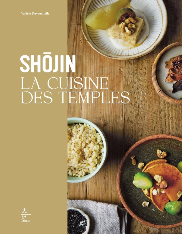 SHOJIN LA CUISINE DES TEMPLES