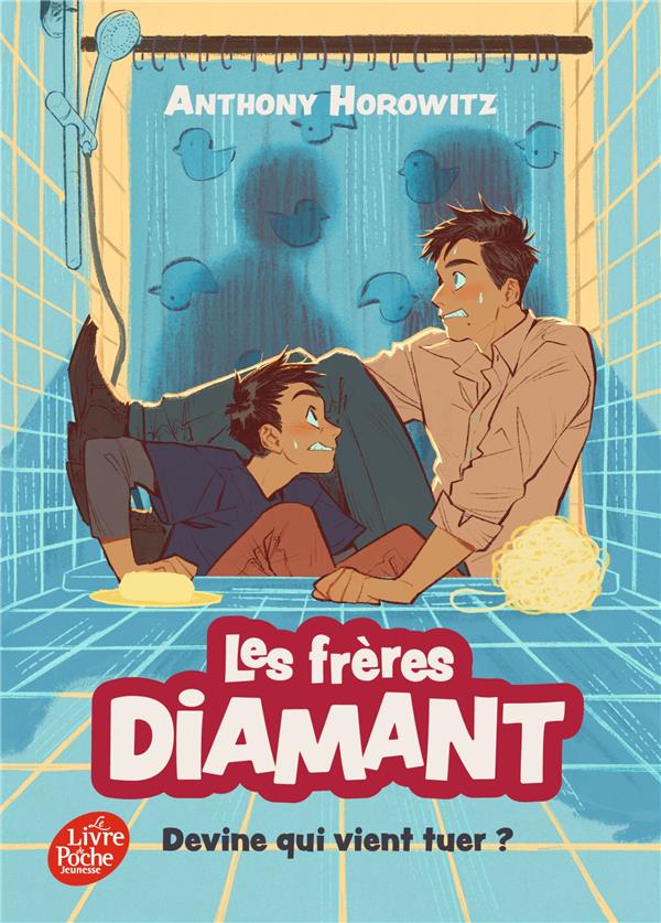 LES FRERES DIAMANT - TOME 3 - DEVINE QUI VIENT TUER ?