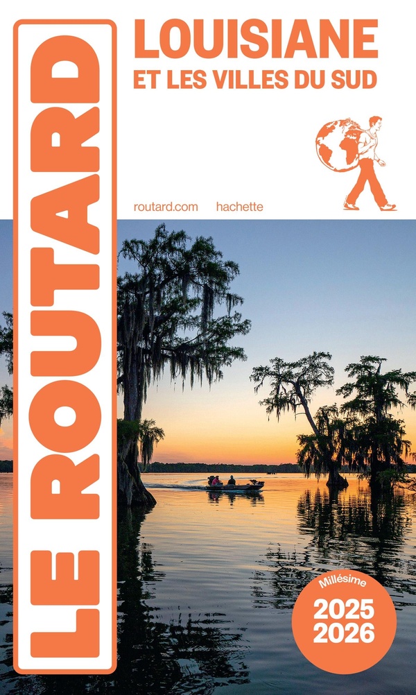 GUIDE DU ROUTARD LOUISIANE 2025/26