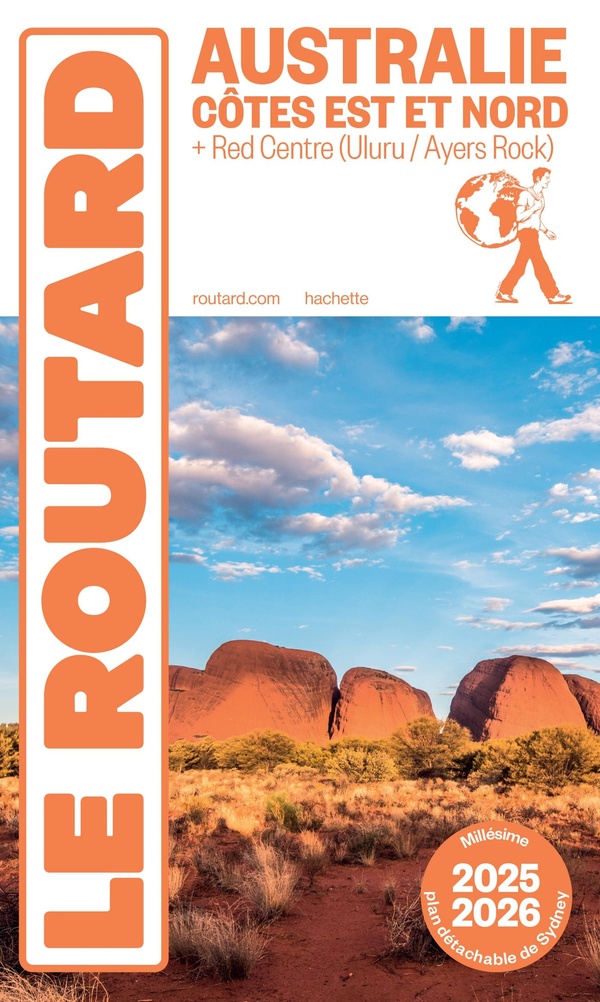 GUIDE DU ROUTARD AUSTRALIE, COTE EST 2025/26