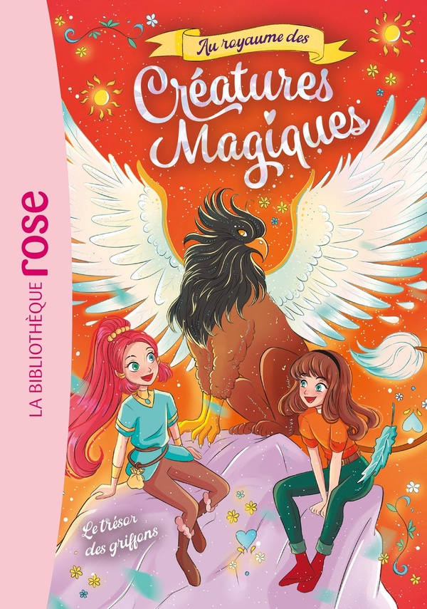 AU ROYAUME DES CREATURES MAGIQUES - T03 - AU ROYAUME DES CREATURES MAGIQUES 03 - LE TRESOR DES GRIFF