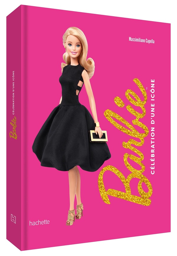 BARBIE - CELEBRATION D'UNE ICONE - BEAU LIVRE