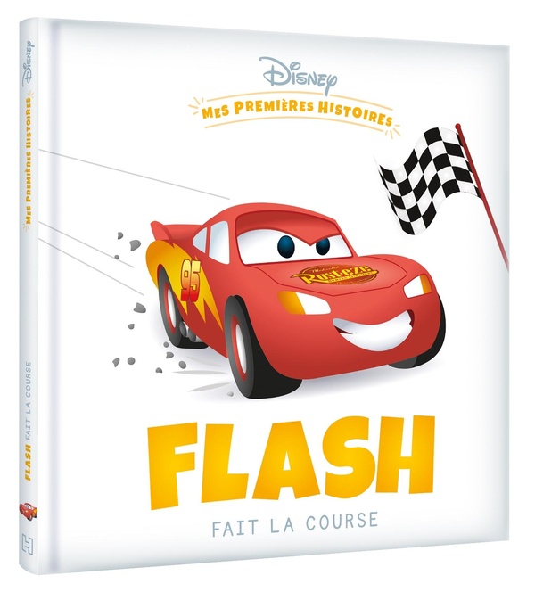 DISNEY - MES PREMIERES HISTOIRES - FLASH FAIT LA COURSE