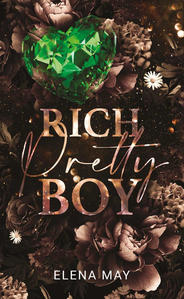 RICH PRETTY BOY - PAR L'AUTRICE DE DARK PRETTY BOY ET TOXIC PRETTY BOY