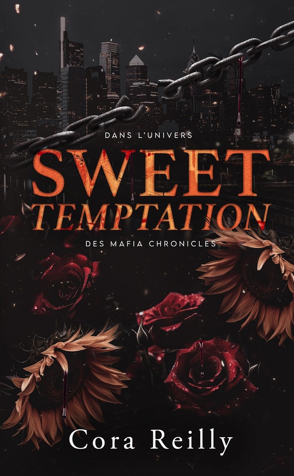 SWEET TEMPTATION - APRES LES MAFIA CHRONICLES