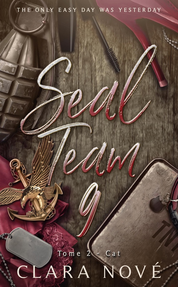 SEAL TEAM 9, TOME 2 - CAT