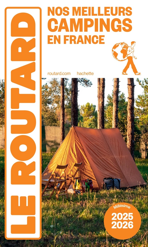 GUIDE DU ROUTARD NOS MEILLEURS CAMPINGS EN FRANCE 2025/26