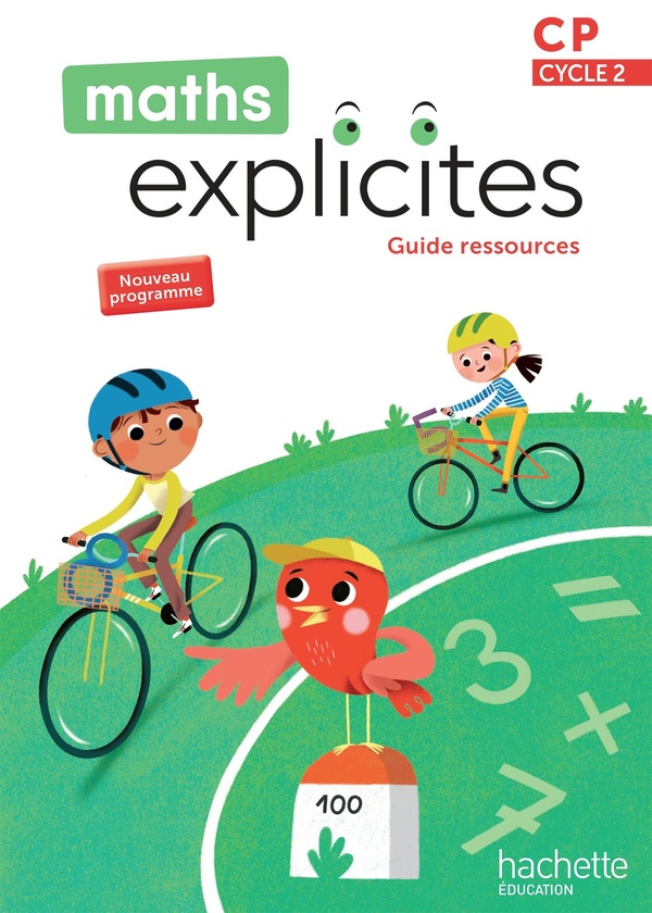 MATHS EXPLICITES CP - GUIDE RESSOURCES - EDITION 2025