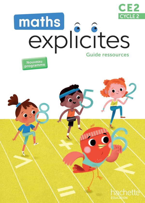 MATHS EXPLICITES CE2 - GUIDE RESSOURCES - EDITION 2025