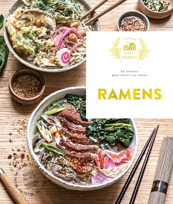 RAMENS - 65 RECETTES POUR TOUTES VOS ENVIES