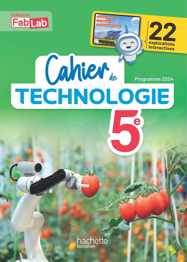 CAHIER DE TECHNOLOGIE 5E - ED. 2025