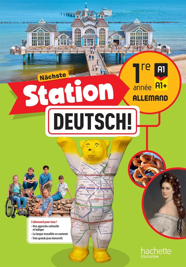 NACHSTE STATION DEUTSCH! 1RE ANNEE - LIVRE ELEVE - ED. 2025