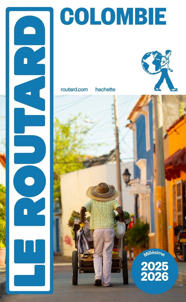 GUIDE DU ROUTARD COLOMBIE 2025/26
