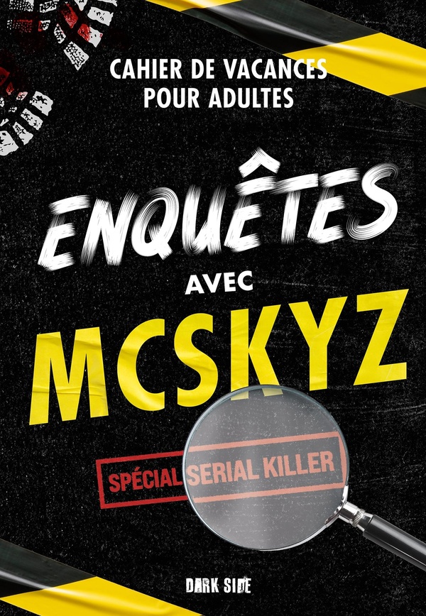 ENQUETES AVEC MCSKYZ - SPECIAL SERIAL KILLER