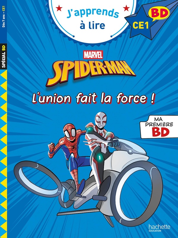 DISNEY BD CE1 - SPIDER-MAN - L'UNION FAIT LA FORCE