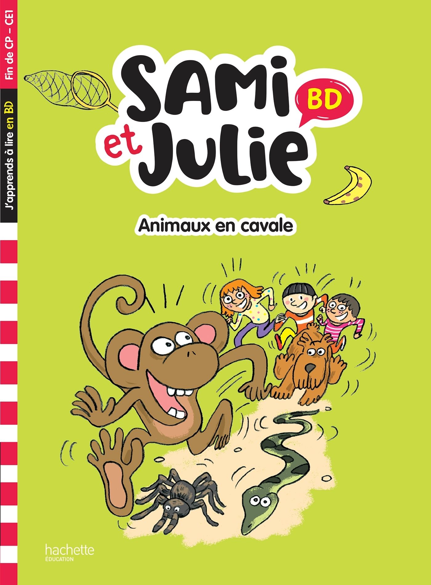 SAMI ET JULIE BD FIN DE CP- CE1 - ANIMAUX EN CAVALE