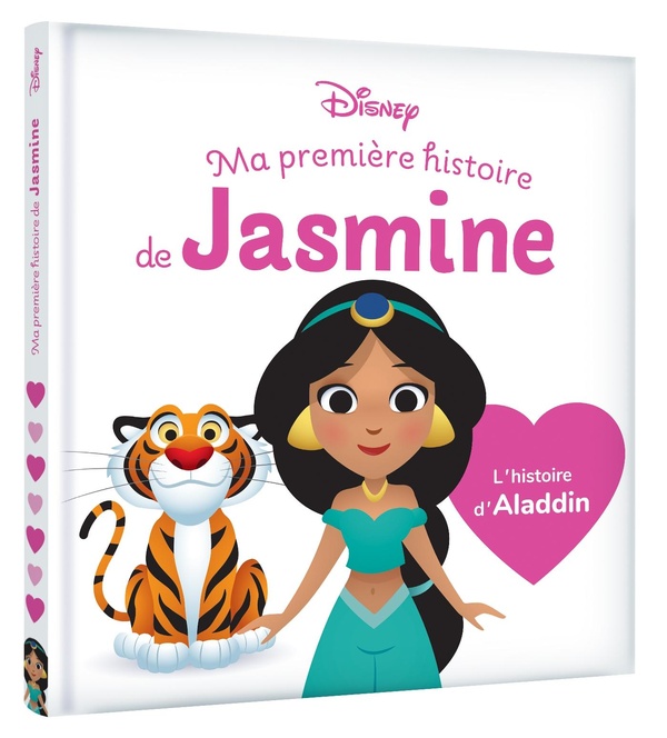 DISNEY BABY - MA PREMIERE HISTOIRE DE JASMINE - L'HISTOIRE DU FILM ALADDIN